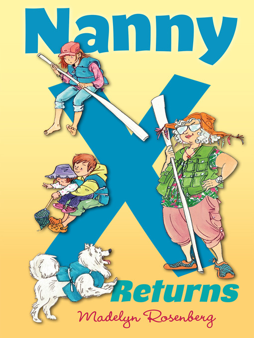 Title details for Nanny X Returns by Madelyn Rosenberg - Available